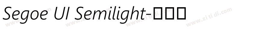 Segoe UI Semilight字体转换 Segoe UI Semilight字体转换
